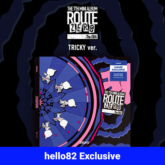 ROUTE ZERO : The ORA - hello82 Exclusive