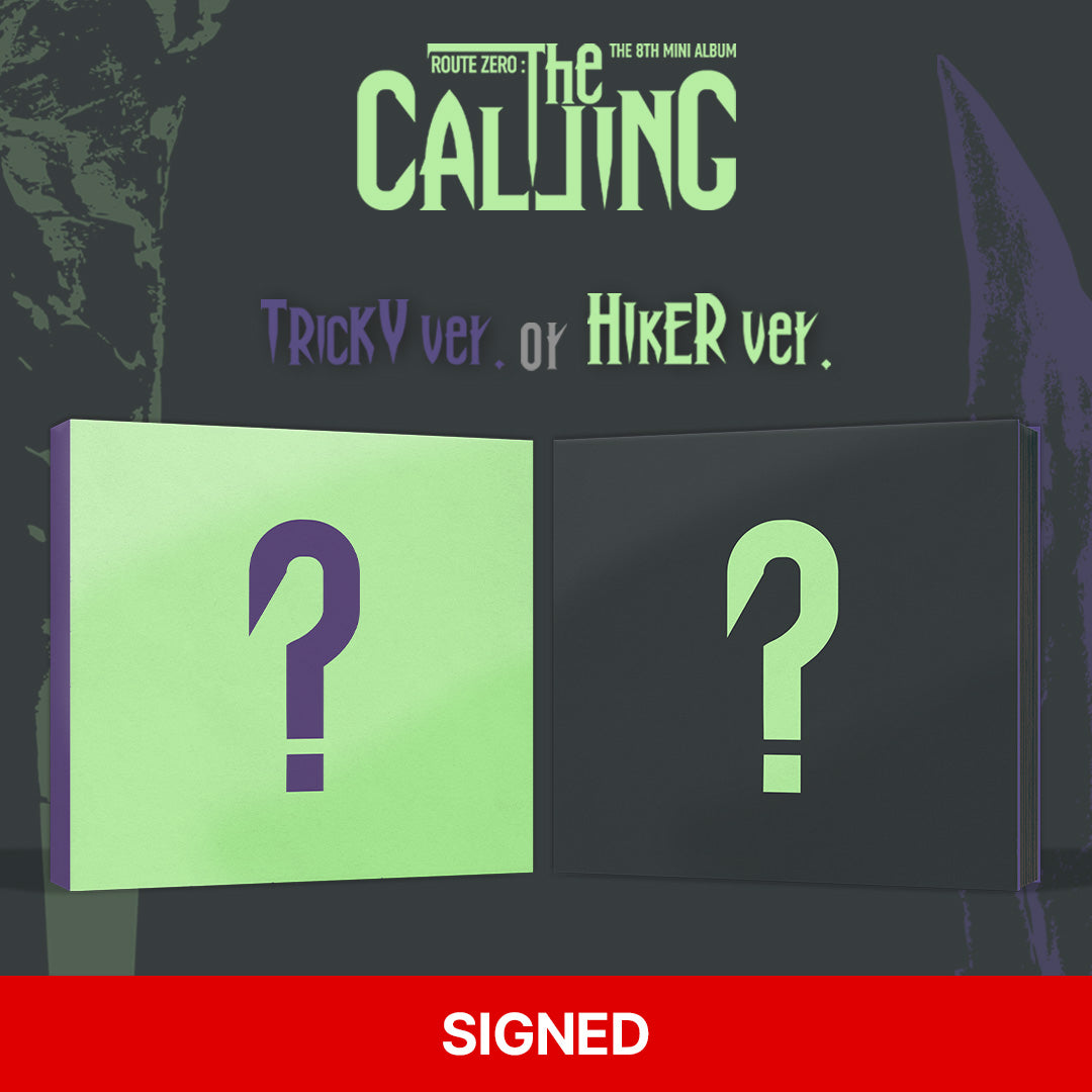 [Signed] ROUTE ZERO : The CALLING